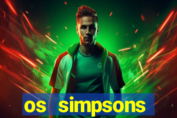 os simpsons completo dublado